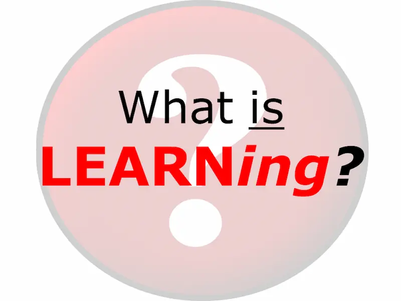 what is learning